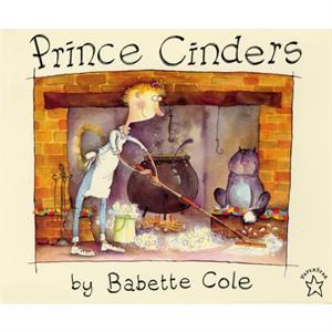 Prince Cinders by Babette Cole