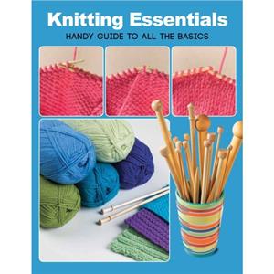 Knitting Essentials  Handy Guide to All the Basics by Margaret Hubert