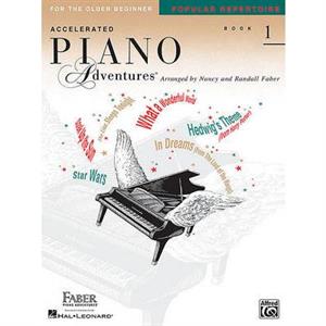 Piano Adventures for the Older Beginner Rep. Bk 1  Popular Repertoire Book 1 by By composer Nancy Faber & By composer Randall Faber