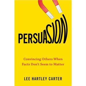 Persuasion by Lee Hartley Lee Hartley Carter Carter