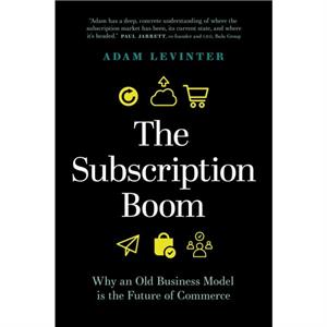 The Subscription Boom by Adam Levinter