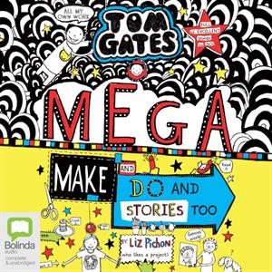 Mega Make and Do and Stories Too by Liz Pichon