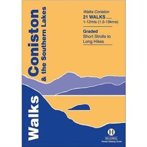 Walks Coniston and the Southern Lakes by Richard Hallewell