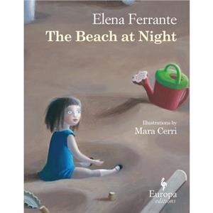 The Beach at Night by Elena Ferrante