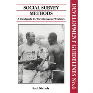 Social Survey Methods by Paul Nichols