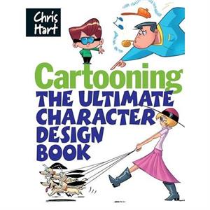 Cartooning by Christopher Hart