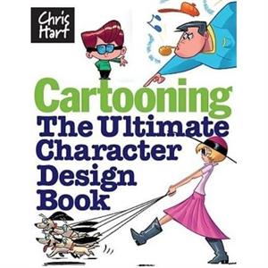 Cartooning by Christopher Hart