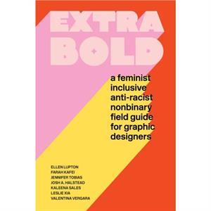 Extra Bold by Jennifer Tobias