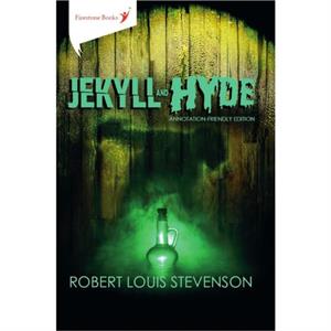 Jekyll and Hyde by Robert Louis Stevenson