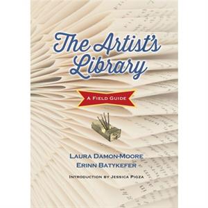 The Artists Library by Laura DamonMoore