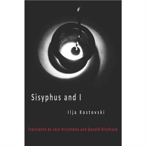 Sisyphus and I by Ilja Kostovski