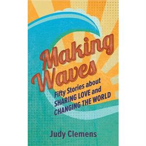 Making Waves by Judy Clemens