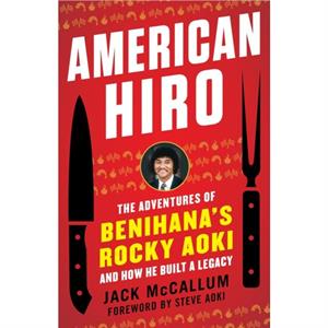 American Hiro by Jack McCallum