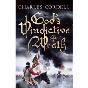 Gods Vindictive Wrath by Charles Cordell