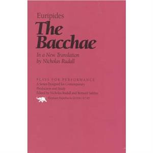 The Bacchae by Euripides