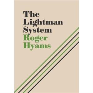 The Lightman System by Roger Hyams