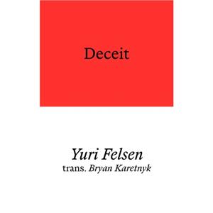 Deceit by Yuri Felsen