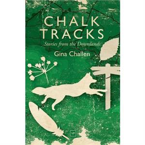 Chalk Tracks by Gina Challen