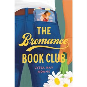 Bromance Book Club by Lyssa Adams