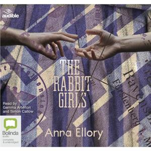 The Rabbit Girls by Anna Ellory