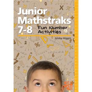 Junior Mathstraks 78 by Lesley Higgin