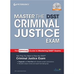 Master the DSST Criminal Justice Exam by Petersons