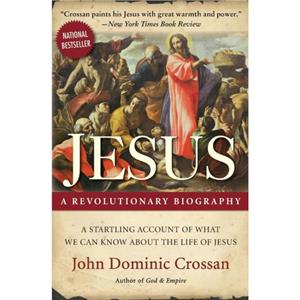 Jesus by John Dominic Crossan