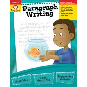 Paragraph Writing by Evan Moor Educational Publishers