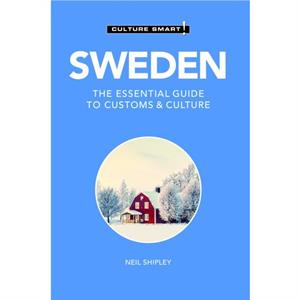 Sweden  Culture Smart by Neil Shipley