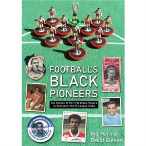 Footballs Black Pioneers by Bill Hern