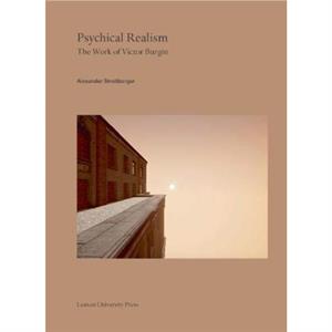 Psychical Realism by Alexander Streitberger