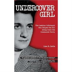 Undercover Girl by Lisa E Davis