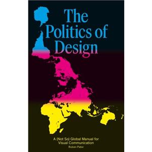 The Politics of Design by Ruben Pater