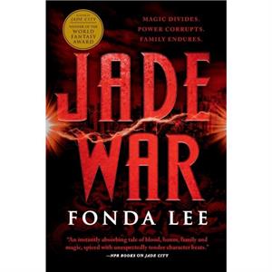 Jade War by Fonda Lee