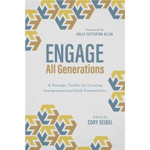 Engage All Generations by Cory Seibel