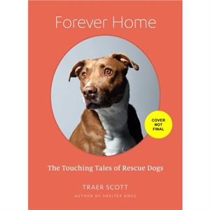 Forever Home by Traer Scott