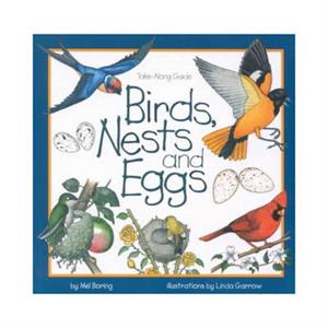 Birds Nests and Eggs by Mel Boring