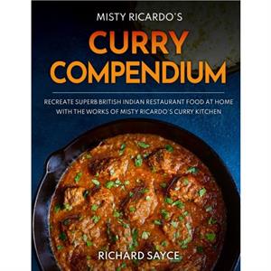 Curry Compendium by Richard Sayce