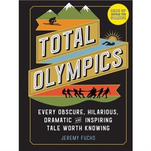 Total Olympics by Jeremy Fuchs