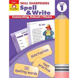 Skill Sharpeners Spell amp Write Grade 1 by Evan Moor Educational Publishers