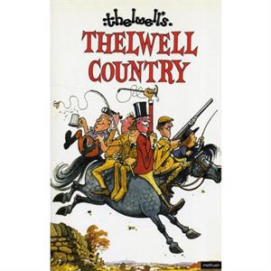 Thelwell Country by Thelwell Norman