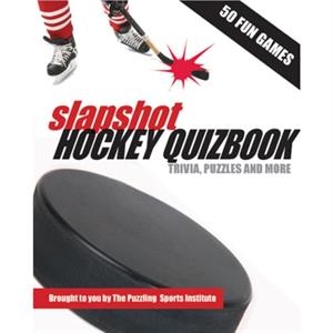 Slapshot Hockey Quizbook  Trivia Puzzles amp More by Jesse Paul Ross