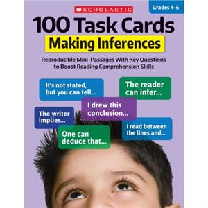 100 Task Cards Making Inferences  Reproducible MiniPassages with Key Questions to Boost Reading Comprehension Skills by Justin McCory Martin & Carol Ghiglieri & Justin Martin