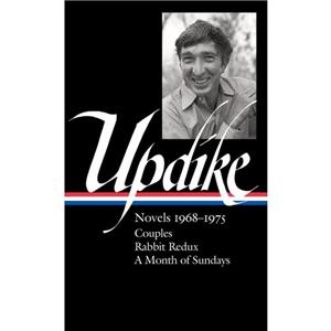 John Updike Novels 19681975 loa 326 by John Updike