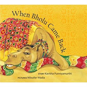 When Bholu Came Back by Kavitha Punniyamurthi