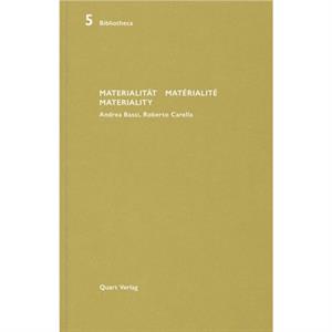 MaterialitatMaterialiteMateriality by Heinz Wirz