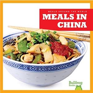 Meals in China by R.J. Bailey