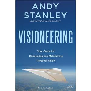 Visioneering by Andy Stanley