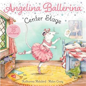 Center Stage by Katharine Holabird & Illustrated by Kingdaddy