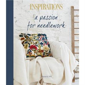 A Passion for Needlework Factoria VII by Inspirations Studios